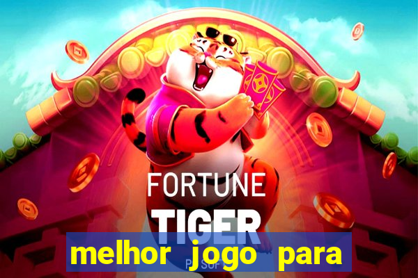 melhor jogo para ganhar dinheiro sem depositar nada